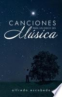 Libro de Canciones Para Un Disco Sin MÚsica