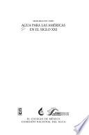 Libro de Agua Para Las Américas En El Siglo Xxi