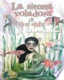 Libro de La Sirena Voladora Y Otros Relatos