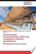 Libro de Central Solar Termoeléctrica De Colectores Cilindro Parabólicos