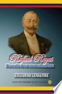 Libro de Rafael Reyes, Biografía De Un Gran Colombiano