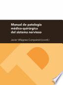 Libro de Manual De Patología Médico Quirúrgica Del Sistema Nervioso