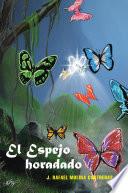 Libro de El Espejo Horadado