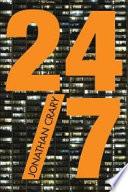 Libro de 24/7: Capitalismo Tardío Y El Fin Del Sueño