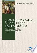 Libro de Juan Rof Carballo Y La Medicina Psicosomática