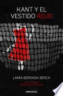 Libro de Kant Y El Vestido Rojo