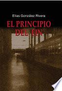 Libro de El Principio Del Fin