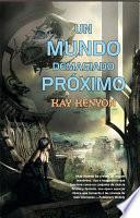 Libro de Un Mundo Demasiado Próximo