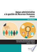 Libro de Uf0345 Apoyo Administrativo A La Gestión De Recursos Humanos