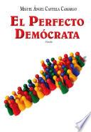 Libro de El Perfecto Demócrata