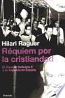 Libro de Réquiem Por La Cristiandad