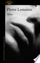 Libro de Alex (un Caso Del Comandante Camille Verhoeven 2)