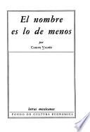 Libro de El Nombre Es Lo De Menos