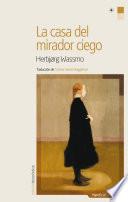 Libro de La Casa Del Mirador Ciego
