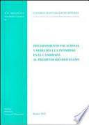 Libro de Discernimiento Vocacional Y Derecho A La Intimidad En El Candidato Al Presbiterado Diocesano