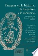 Libro de Paraguay En La Historia, La Literatura Y La Memoria