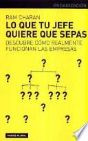 Libro de Lo Que Tu Jefe Quiere Que Sepas