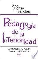 Libro de Pedagogía De La Interioridad