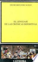 Libro de El Lenguaje De Las Crónicas Deportivas
