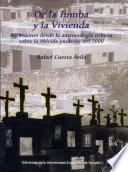 Libro de De La Tumba Y La Vivienda