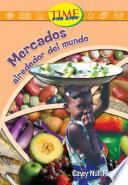 Libro de Mercados Alrededor Del Mundo: Fluent (nonfiction Readers)
