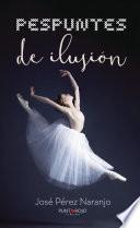 Libro de Pespuntes De Ilusión
