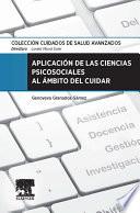 Libro de Aplicación De Las Ciencias Psicosociales Al ámbito Del Cuidar