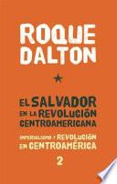 Libro de El Salvador En La Revolución Centroamericana