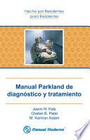 Libro de Manual Parkland De Diagnóstico Y Tratamiento