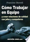 Libro de Cómo Trabajar En Equipo