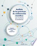 Libro de Análisis De Las Prácticas De Colaboración Científica:
