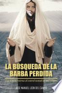 Libro de La Búsqueda De La Barba Perdida