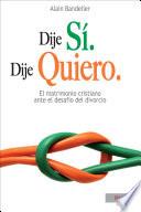 Libro de Dije Sí. Dije Quiero