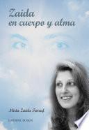 Libro de Zaida En Cuerpo Y Alma