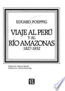 Libro de Viaje Al Perú Y Al Río Amazonas, 1827 1832