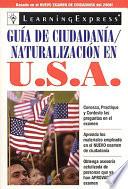 Libro de Guia De Ciudadania/naturalizacion En Usa