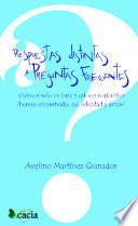 Libro de Respuestas Distintas A Preguntas Frecuentes