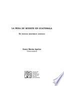 Libro de La Pena De Muerte En Guatemala