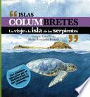 Libro de Islas Columbretes: Un Viaje A La Isla De Las Serpientes.