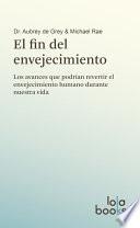 Libro de El Fin Del Envejecimiento