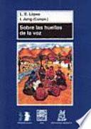Libro de Sobre Las Huellas De La Voz
