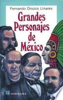 Libro de Grandes Personajes De Mexico