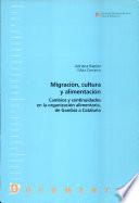 Libro de Migración, Cultura Y Alimentación