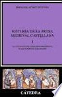 Libro de Historia De La Prosa Medieval Castellana