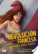 Libro de La Revolución Francesa Contada Para Niños