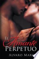 Libro de El Amante Perpetuo
