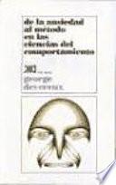 Libro de De La Ansiedad Al Método En Las Ciencias Del Comportamiento