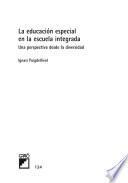 Libro de La Educación Especial En La Escuela Integrada