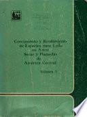 Libro de Crecimiento Y Rendimiento De Especies Para Leña En áreas Secas Y Húmedas De América Central