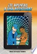 Libro de ¿te Apuntas A Una Aventura?